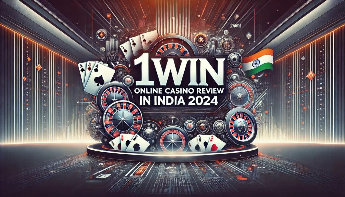 1win Online Casino Review in India 2024