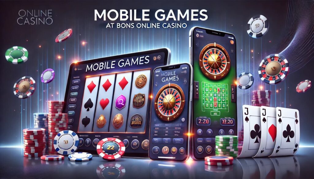 Mobile Games at Bons Online Casino